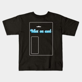 Mint on card Kids T-Shirt